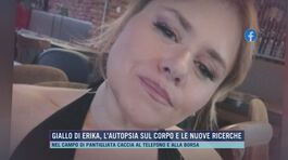 Giallo di Erika, l'autopsia sul corpo e le nuove ricerche thumbnail