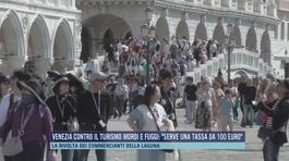 Venezia contro il turismo morti e fuggi: "Serve una tassa da 100 euro" thumbnail