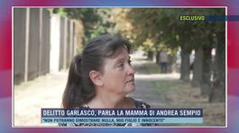 Delitto Garlasco, parla la mamma di Andrea Sempio thumbnail