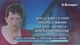 Omicidio Alessandro, la confessione della mamma thumbnail