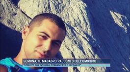 Gemona, il macabro racconto dell'omicidio thumbnail