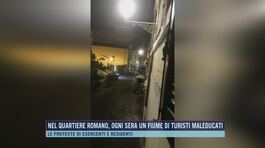 Nel quartiere romano, ogni sera un fiume di turisti maleducati thumbnail