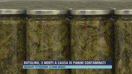 Botulino, 3 morti a causa di panini contaminati thumbnail