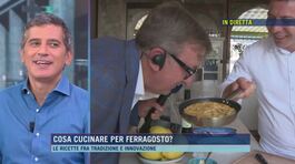 Cosa cucinare per ferragosto? thumbnail