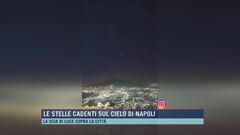 Le stelle cadenti sul cielo di Napoli