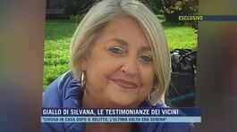 Giallo di Silvana, le testimonianze dei vicini thumbnail