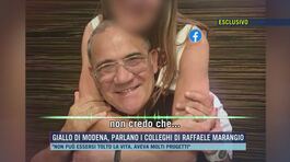 Giallo di Modena, parlano i colleghi di Raffaele Marangio thumbnail