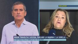 Noemi travolta e uccisa, parlano la mamma e la sorella thumbnail
