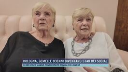 Bologna, gemelle 83enni diventano star dei social thumbnail