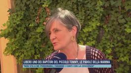 Libero uno dei rapitori del piccolo Tommy, le parole della mamma thumbnail