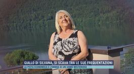 Giallo di Silvana, si scava tra le sue frequentazioni thumbnail