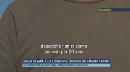 Giallo Silvana, è lui l'uomo misterioso di cui parlano i vicini? thumbnail