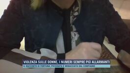 Violenza sulle donne, i numeri sempre più allarmanti thumbnail