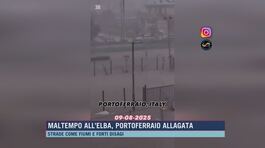 Maltempo all'Elba, Portoferraio allagata thumbnail