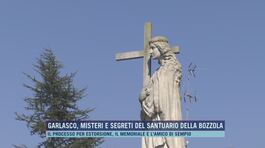 Garlasco, misteri e segreti del santuario della Bozzola thumbnail