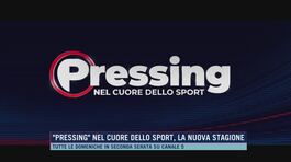 "Pressing" nel cuore dello sport, la nuova stagione thumbnail