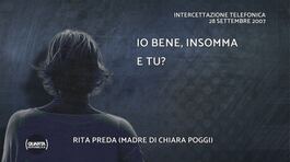 L'audio di una conversazione tra Stasi e la mamma di Chiara thumbnail