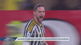 Rabiot ritrova Max Allegri: il Milan riparte dai muscoli thumbnail