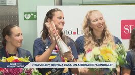 L'Italvolley torna a casa con la coppa thumbnail