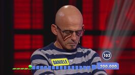 Daniele gioca per 200mila euro thumbnail