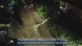 Maltempo senza tregua, da Como a Ischia thumbnail