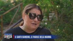 Il santo bambino, le parole della mamma