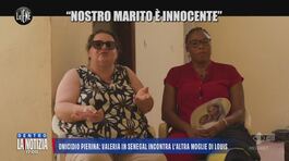 Omicidio Pierina: Valeria in Senegal incontra l'altra moglie di Louis thumbnail