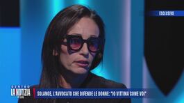 Solange, l'avvocato che difende le donne: "Io vittima come voi" thumbnail