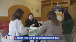 Il Comune: "Ecco come aiuteremo Francesca e sua madre" thumbnail