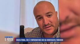 Cinzia Pinna, chi è l'imprenditore che ha confessato l'omicidio thumbnail