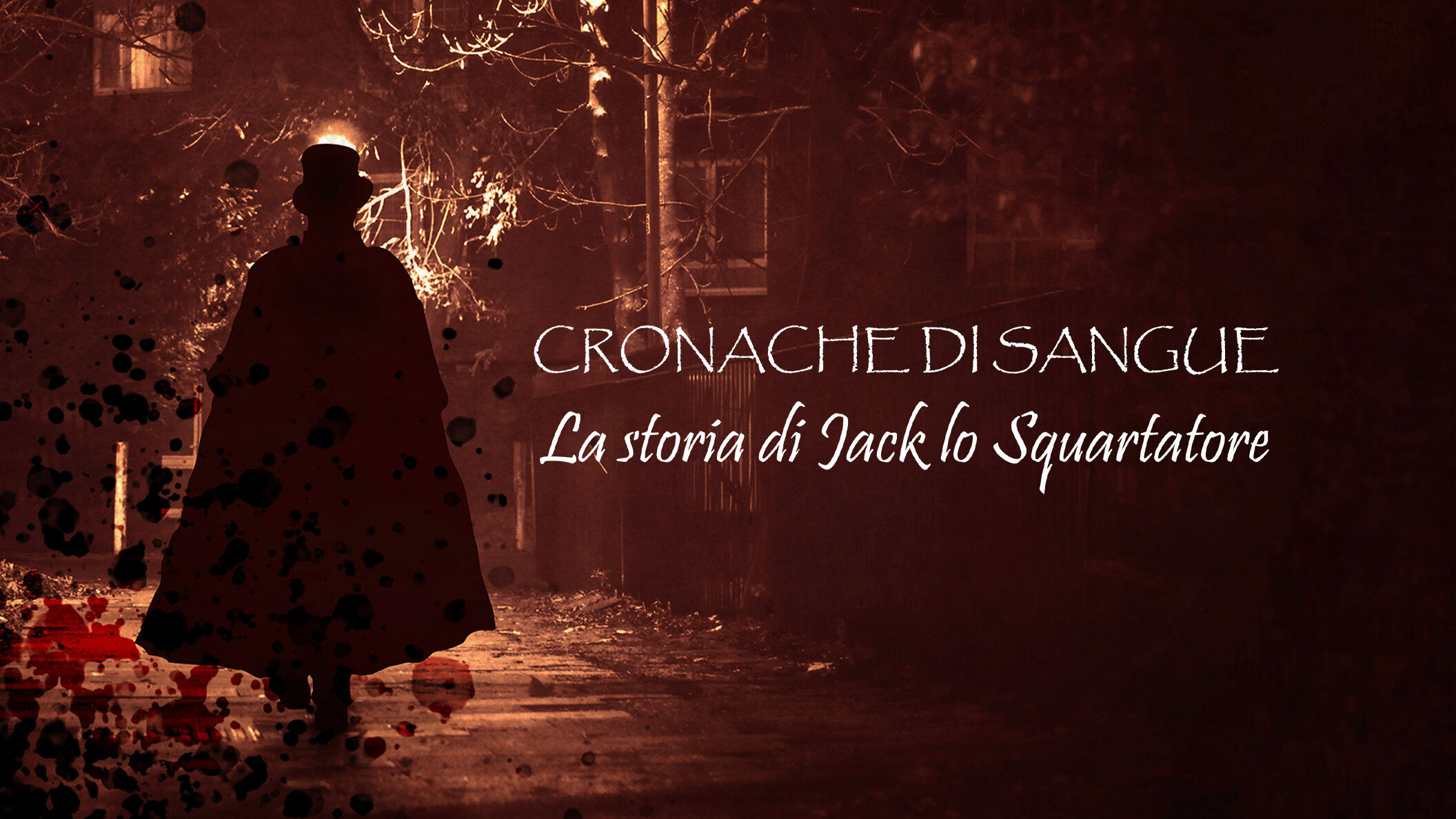 Cronache di sangue - La storia di Jack lo squartatore