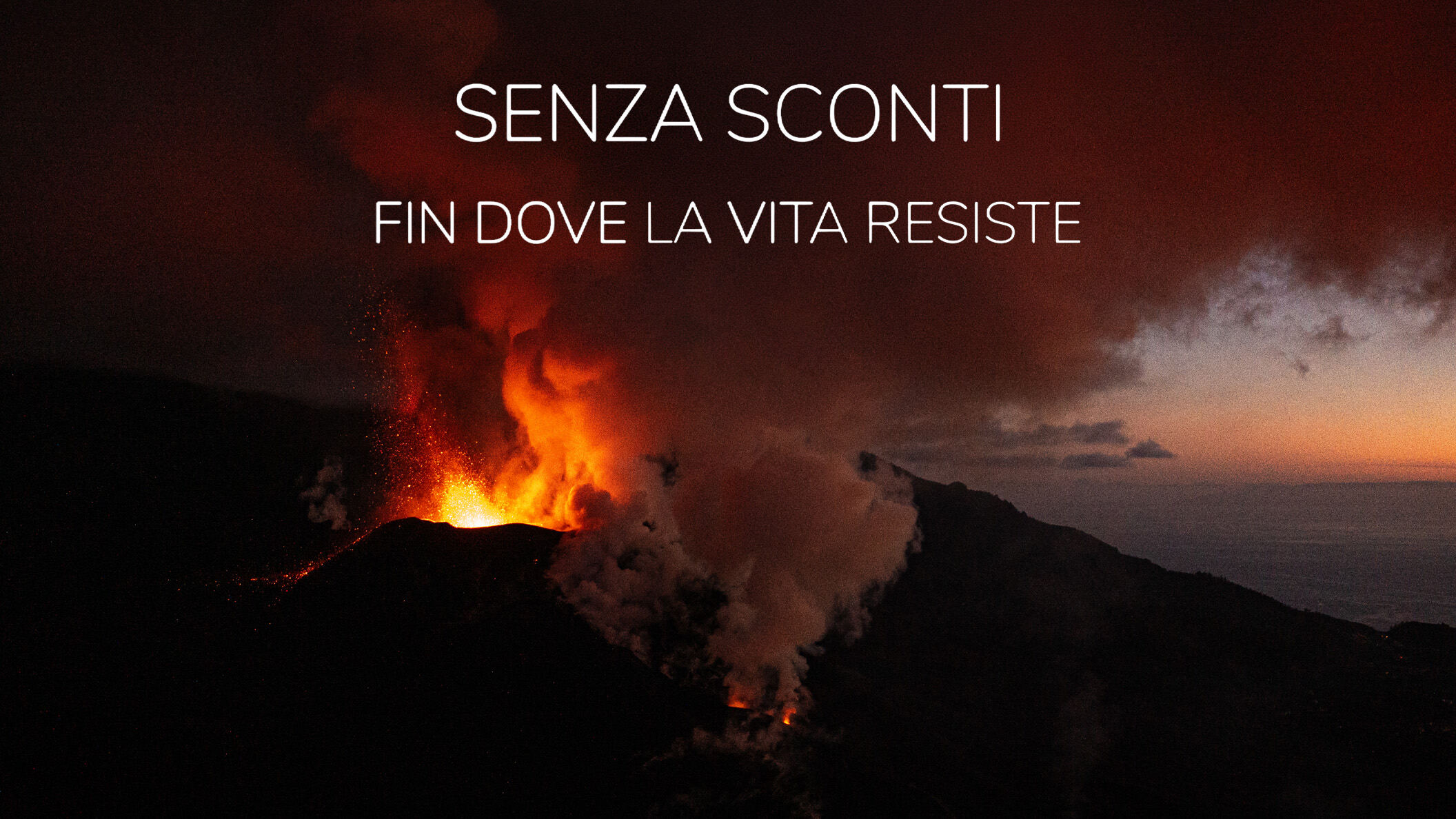 Senza sconti - Fin dove la vita resiste - PrimaTv