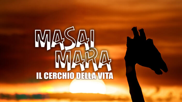 Masai Mara: il cerchio della vita - PrimaTv
