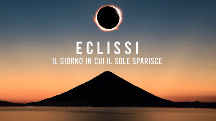 Eclissi - Il giorno in cui il sole sparisce