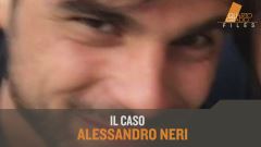 Il caso Alessandro Neri
