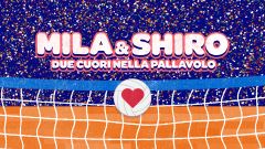 La nuova sigla illustrata di "Mila e Shiro due cuori nella pallavolo"