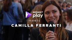 Mediaset Play meets Camilla Ferranti