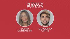 Casa Chi - GF VIP Puntata n. 54: con Sonia Lorenzini e Giacomo Urtis