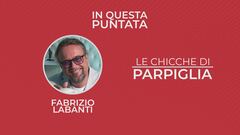 Casa Chi - GF VIP Puntata n. 82: le chicche di Parpiglia con Fabrizio Labanti
