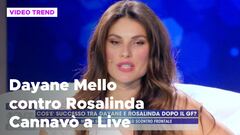 Dayane Mello contro Rosalinda Cannavò: "Lei giocava contro di me"