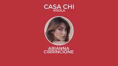 Casa Chi - #ISOLA Puntata n. 11: con Arianna Cirrincione