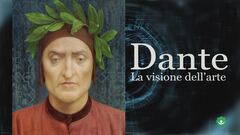 Dante. La Visione dell'Arte in mostra a Forlì