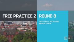 Round 8 - E-Prix Berlino | Prove libere 2