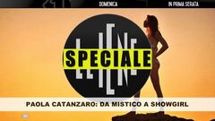 Stasera lo Speciale "Paola Catanzaro: da mistico a showgirl"
