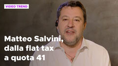 Le proposte di Matteo Salvini, dalla pace fiscale a quota 41