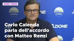 Carlo Calenda parla dell'accordo con Matteo Renzi