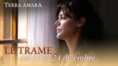 Le trame dal 19 al 24 dicembre