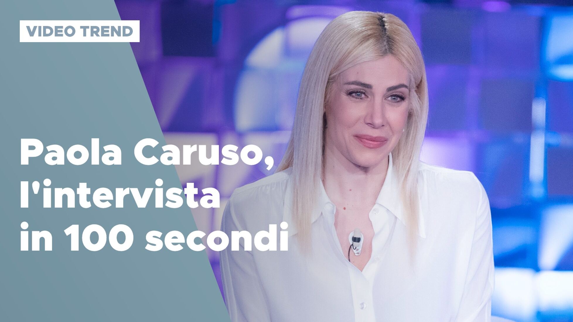 Verissimo Paola Caruso l intervista in 100 secondi Video Mediaset Infinity