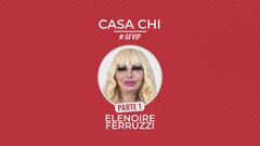 Casa Chi - GF VIP Puntata n. 80: con Elenoire Ferruzzi - Prima parte