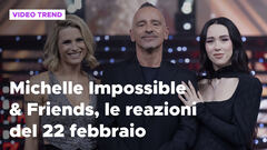 Michelle Impossible & Friends, le reazioni social alla puntata del 22 febbraio